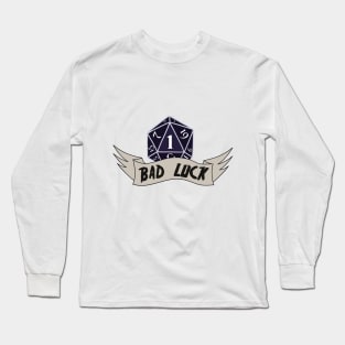 D20 - BAD Luck Long Sleeve T-Shirt